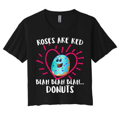 Funny Valentines Day Donuts Roses Are Red Women's Crop Top Tee