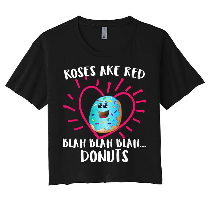 Funny Valentines Day Donuts Roses Are Red Women's Crop Top Tee