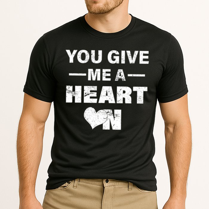 Funny Valentines Day Give Me A Heart On Cooling Performance Crew T-Shirt