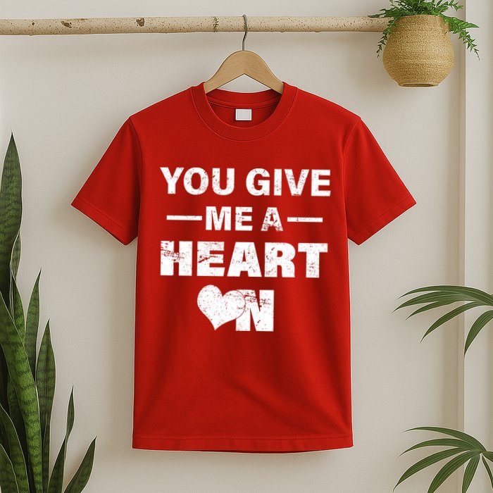 Funny Valentines Day Give Me A Heart On T-Shirt