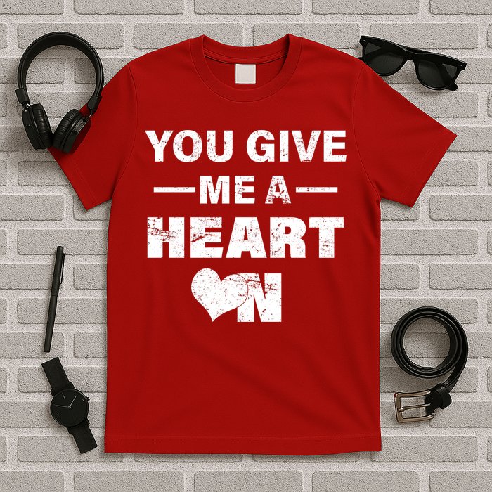 Funny Valentines Day Give Me A Heart On T-Shirt