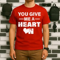 Funny Valentines Day Give Me A Heart On T-Shirt