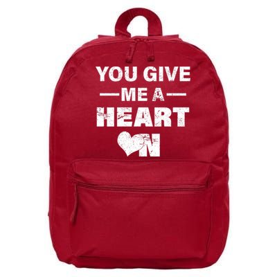 Funny Valentines Day Give Me A Heart On 16 in Basic Backpack