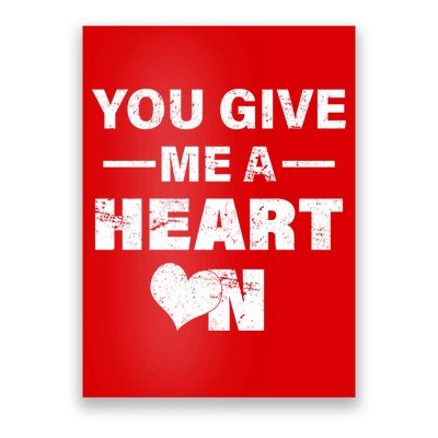 Funny Valentines Day Give Me A Heart On Poster