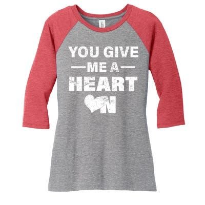 Funny Valentines Day Give Me A Heart On Women's Tri-Blend 3/4-Sleeve Raglan Shirt