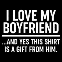 Funny Valentine's Day I Love My Boyfriend  T-Shirt