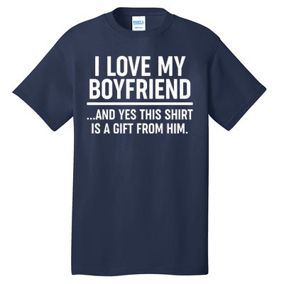 Funny Valentine's Day I Love My Boyfriend  Tall T-Shirt