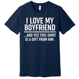 Funny Valentine's Day I Love My Boyfriend  Premium T-Shirt