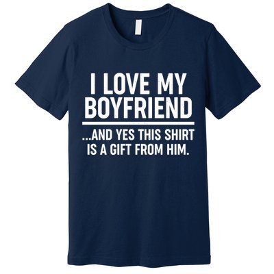 Funny Valentine's Day I Love My Boyfriend  Premium T-Shirt