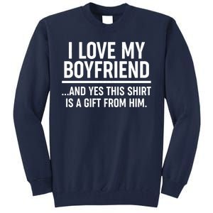 Funny Valentine's Day I Love My Boyfriend  Tall Sweatshirt