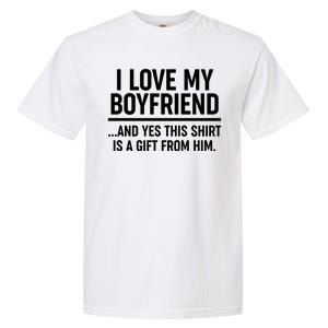 Funny Valentine's Day I Love My Boyfriend  Garment-Dyed Heavyweight T-Shirt