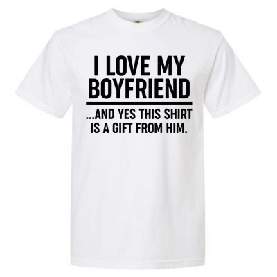 Funny Valentine's Day I Love My Boyfriend  Garment-Dyed Heavyweight T-Shirt