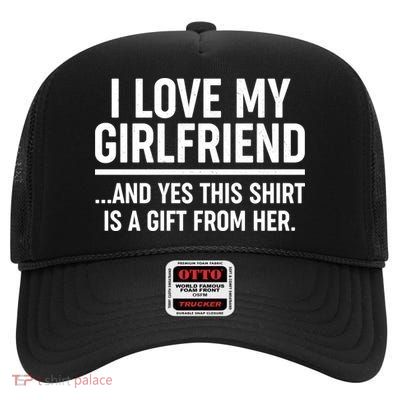 Funny Valentine's Day I Love My Girlfriend High Crown Mesh Back Trucker Hat