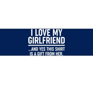 Funny Valentine's Day I Love My Girlfriend Bumper Sticker