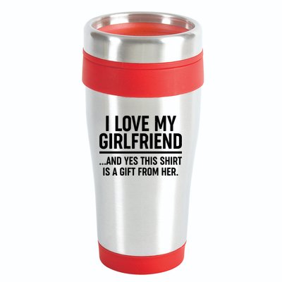 Funny Valentine's Day I Love My Girlfriend 16oz Travel Tumbler