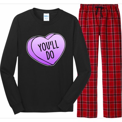 Funny Valentine's Day You'll Do Candy Heart Anti-Valentine Long Sleeve Pajama Set