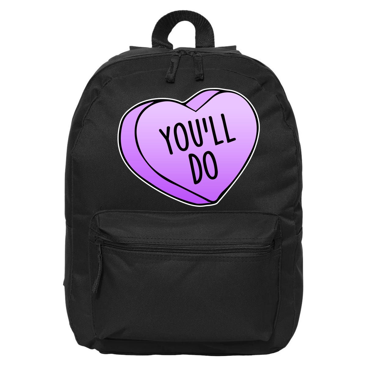 Funny Valentine's Day You'll Do Candy Heart Anti-Valentine 16 in Basic Backpack