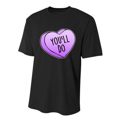 Funny Valentine's Day You'll Do Candy Heart Anti-Valentine Youth Performance Sprint T-Shirt