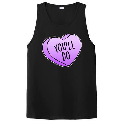 Funny Valentine's Day You'll Do Candy Heart Anti-Valentine PosiCharge Competitor Tank