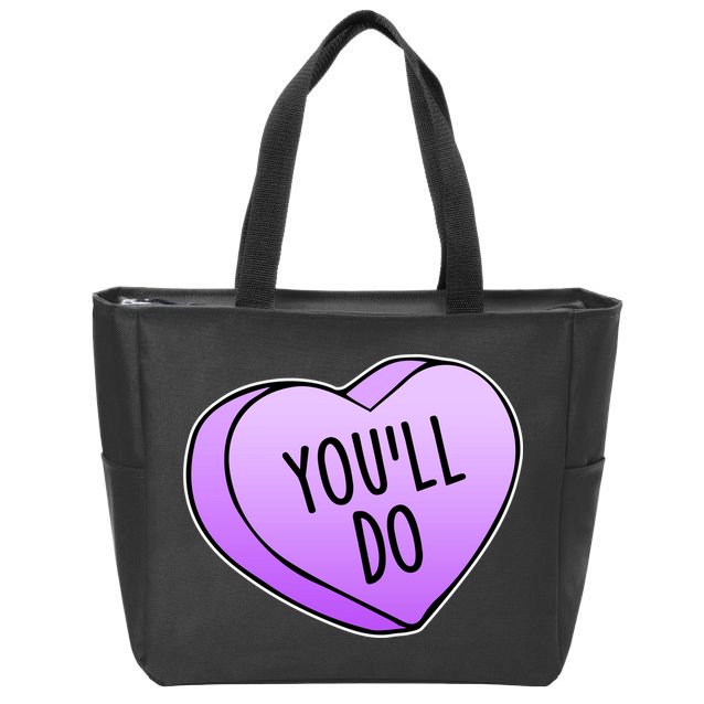 Funny Valentine's Day You'll Do Candy Heart Anti-Valentine Zip Tote Bag