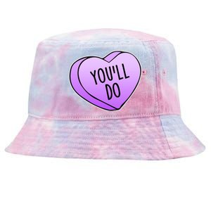 Funny Valentine's Day You'll Do Candy Heart Anti-Valentine Tie-Dyed Bucket Hat