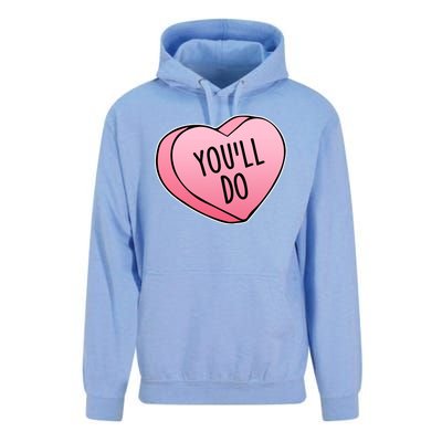 Funny Valentine's Day You'll Do Candy Heart Anti-Valentine Unisex Surf Hoodie