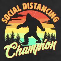 Funny Vintage Bigfoot Social Distancing Champion Garment-Dyed Heavyweight T-Shirt