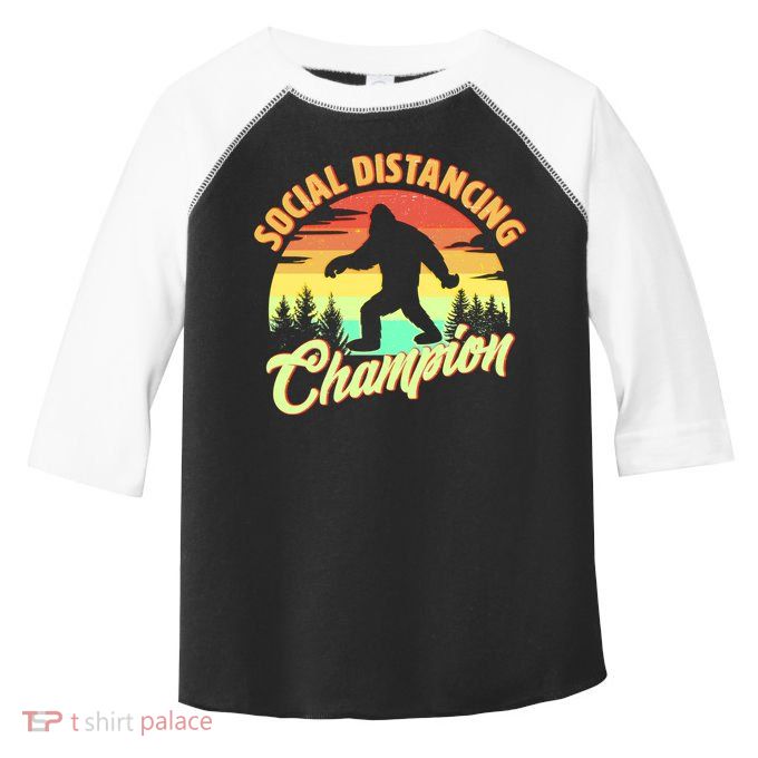 Funny Vintage Bigfoot Social Distancing Champion Toddler Fine Jersey T-Shirt