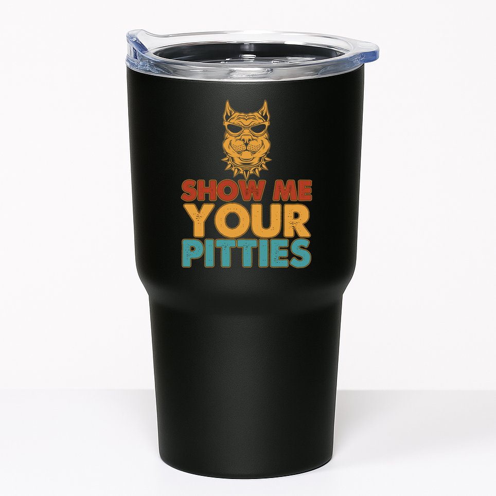 Funny Vintage Colors Show Me Your Pitties Pit Bull Tumbler