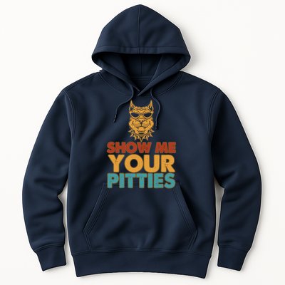 Funny Vintage Colors Show Me Your Pitties Pit Bull Hoodie