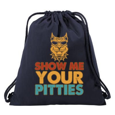 Funny Vintage Colors Show Me Your Pitties Pit Bull Drawstring Bag