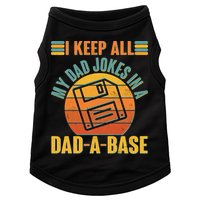 Funny Vintage I Keep All My Dad Jokes In A Dad-A-Base Doggie Tank