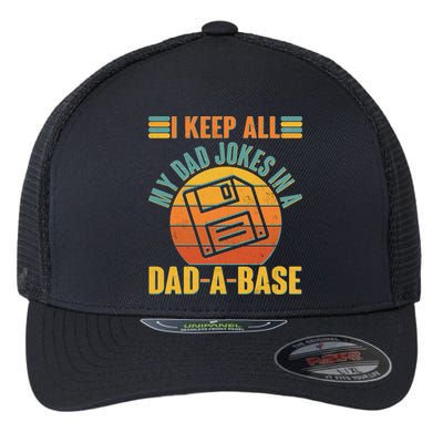 Funny Vintage I Keep All My Dad Jokes In A Dad-A-Base Flexfit Unipanel Trucker Cap