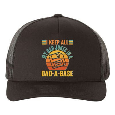 Funny Vintage I Keep All My Dad Jokes In A Dad-A-Base Yupoong Adult 5-Panel Trucker Hat