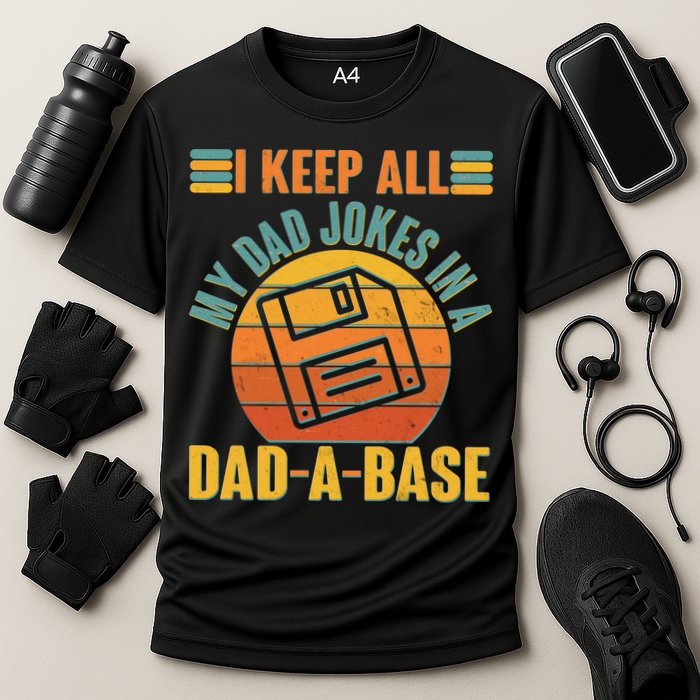 Funny Vintage I Keep All My Dad Jokes In A Dad-A-Base Performance Shirt