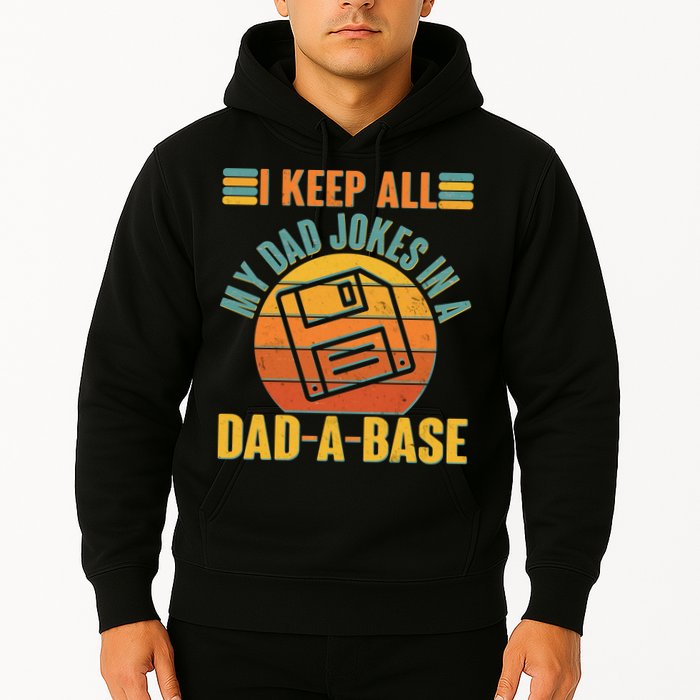 Funny Vintage I Keep All My Dad Jokes In A Dad-A-Base Hoodie