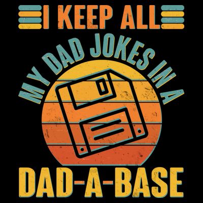 Funny Vintage I Keep All My Dad Jokes In A Dad-A-Base T-Shirt