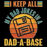 Funny Vintage I Keep All My Dad Jokes In A Dad-A-Base 7-Panel Snapback Hat