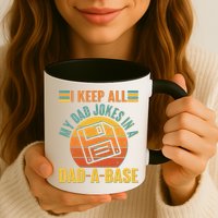 Funny Vintage I Keep All My Dad Jokes In A Dad-A-Base Mug