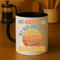 Funny Vintage I Keep All My Dad Jokes In A Dad-A-Base Mug