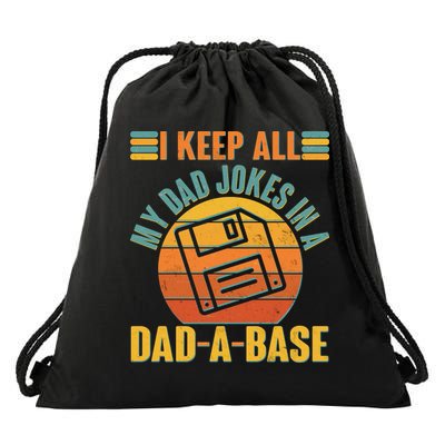 Funny Vintage I Keep All My Dad Jokes In A Dad-A-Base Drawstring Bag