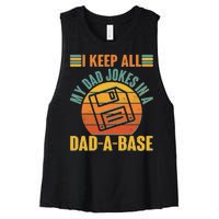 Funny Vintage I Keep All My Dad Jokes In A Dad-A-Base Women's Racerback Cropped Tank