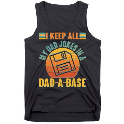 Funny Vintage I Keep All My Dad Jokes In A Dad-A-Base Tank Top