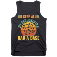 Funny Vintage I Keep All My Dad Jokes In A Dad-A-Base Tank Top