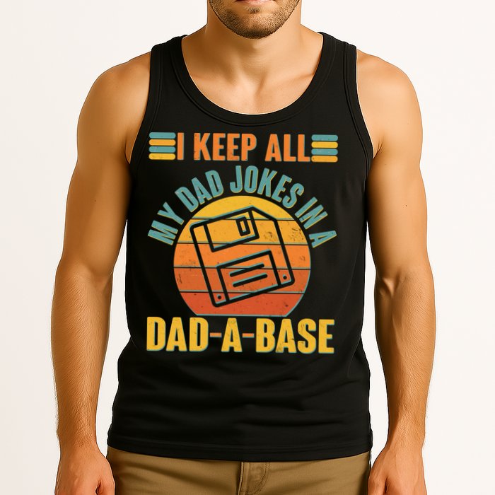 Funny Vintage I Keep All My Dad Jokes In A Dad-A-Base Tank Top