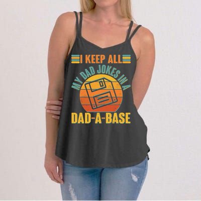 Funny Vintage I Keep All My Dad Jokes In A Dad-A-Base Women's Strappy Tank