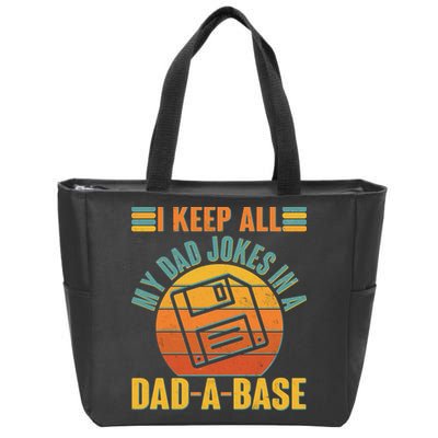 Funny Vintage I Keep All My Dad Jokes In A Dad-A-Base Zip Tote Bag