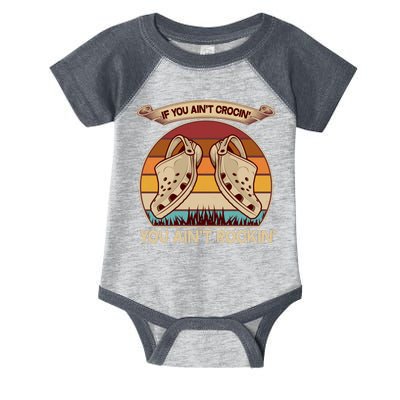 Funny Vintage If You Ain't Crocin' You Ain't Rockin Infant Baby Jersey Bodysuit