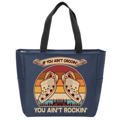 Funny Vintage If You Ain't Crocin' You Ain't Rockin Zip Tote Bag