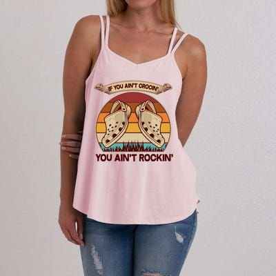 Funny Vintage If You Ain't Crocin' You Ain't Rockin Women's Strappy Tank